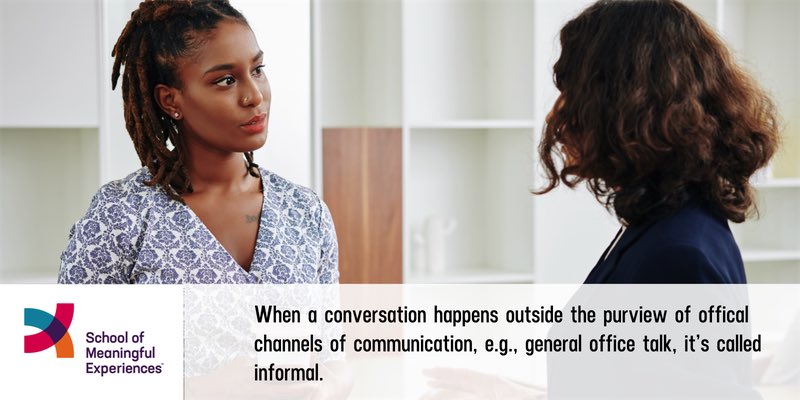 examples of informal communication